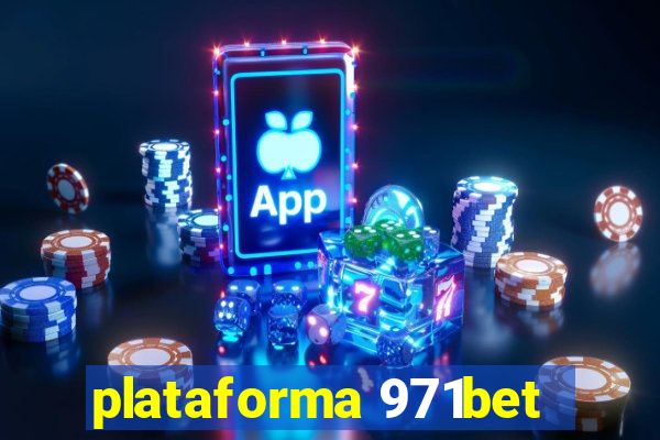 plataforma 971bet